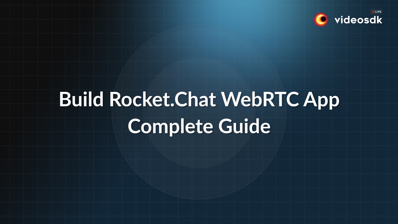 How to Build Rocket.Chat WebRTC App with JavaScript?