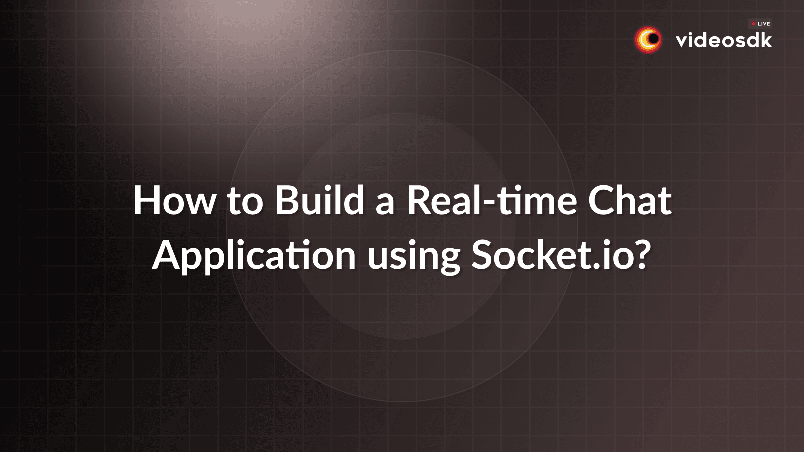 Building Real-time Chat App using Socket.io & NodeJS?