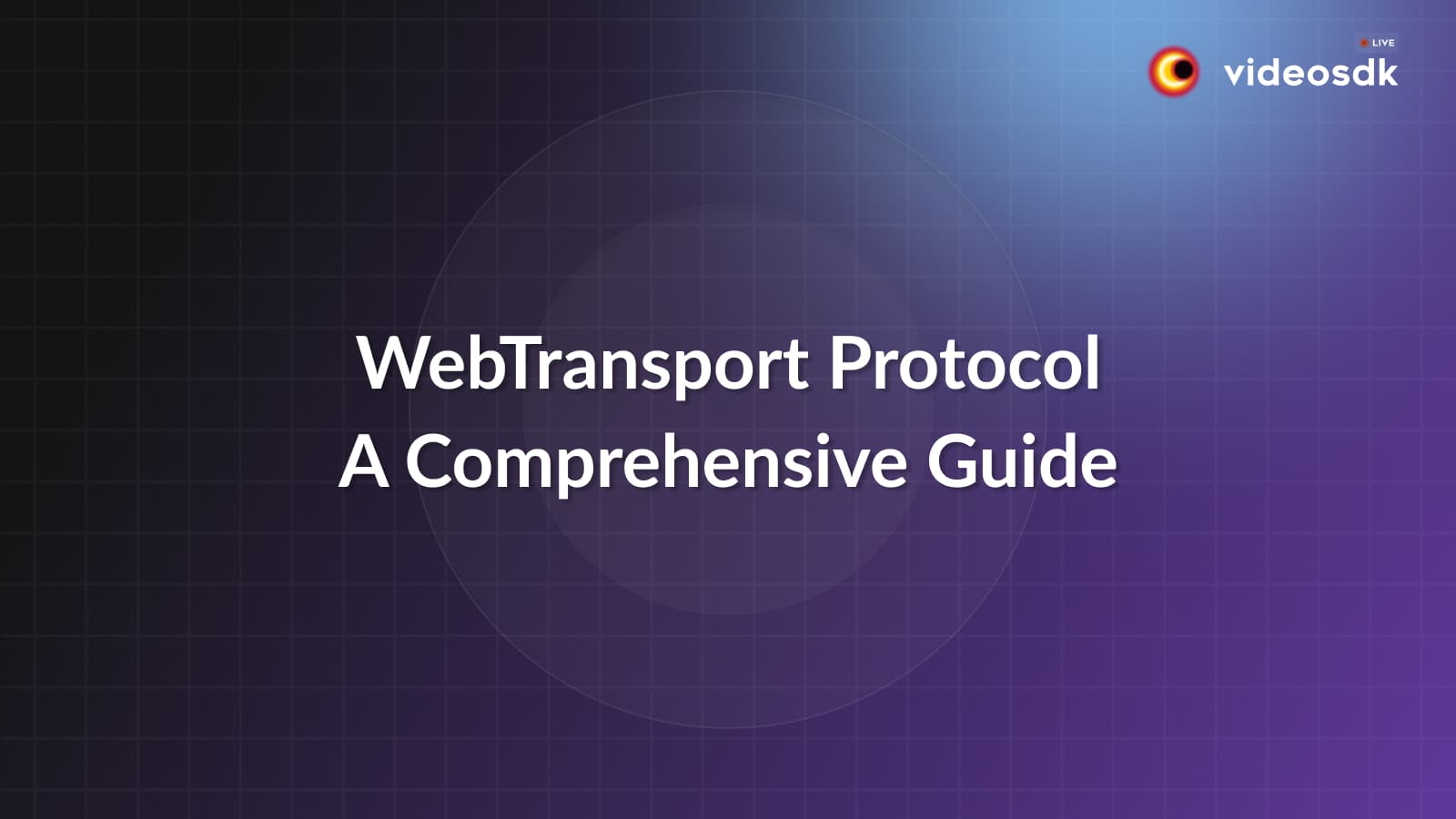 What is WebTransport Protocol?
