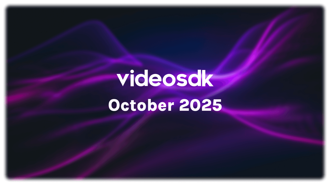 Product Updates - October 2025 : Supercharged AI Agents, New SDK Features & More