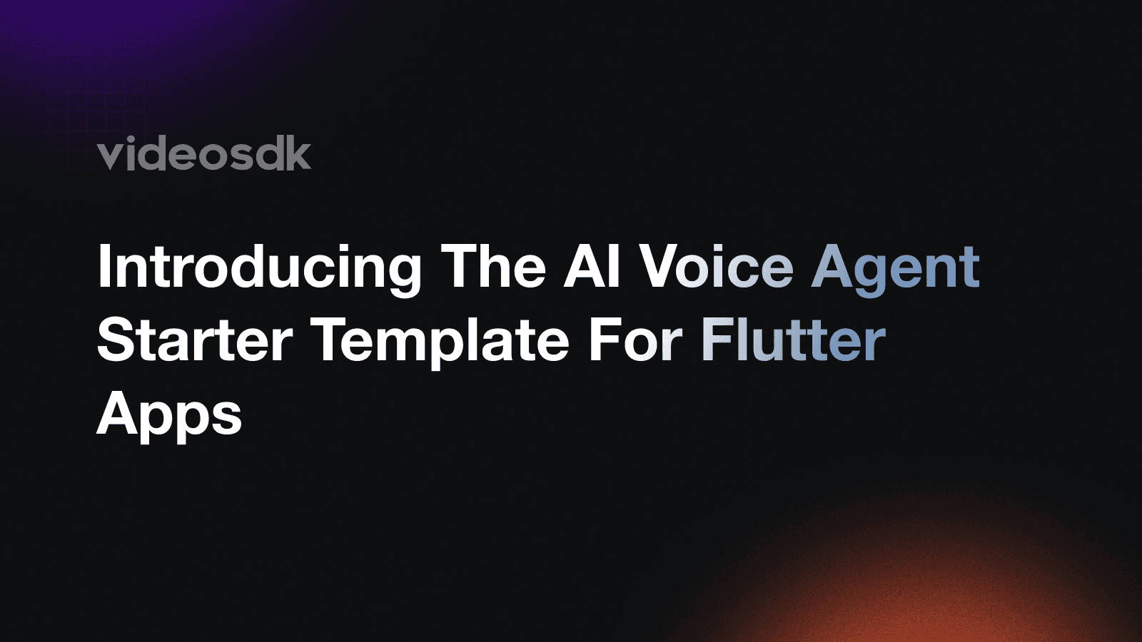 How to Add a Voice AI Agent to Your Flutter App with VideoSDK