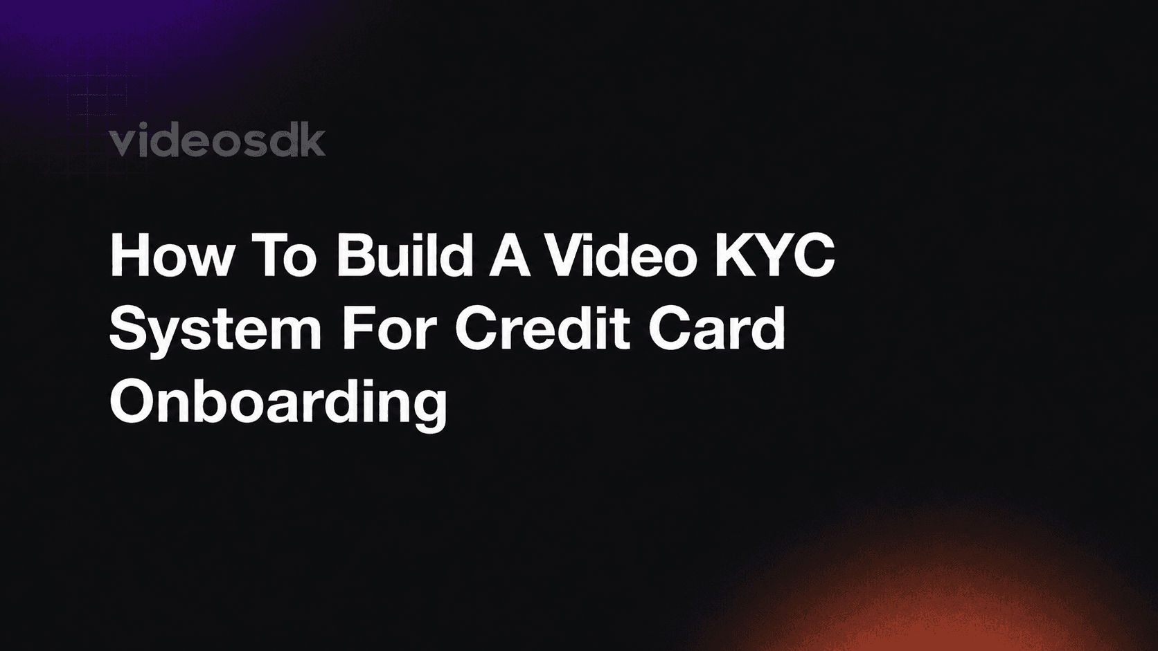 How to Build a Video KYC System for the Middle East