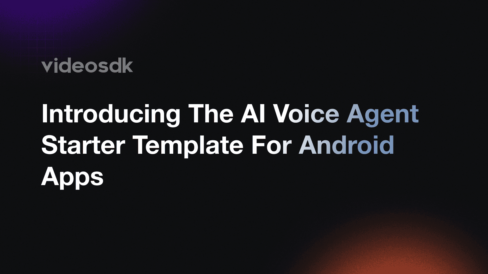 Add a Voice AI Agent to Your Android App in Minutes