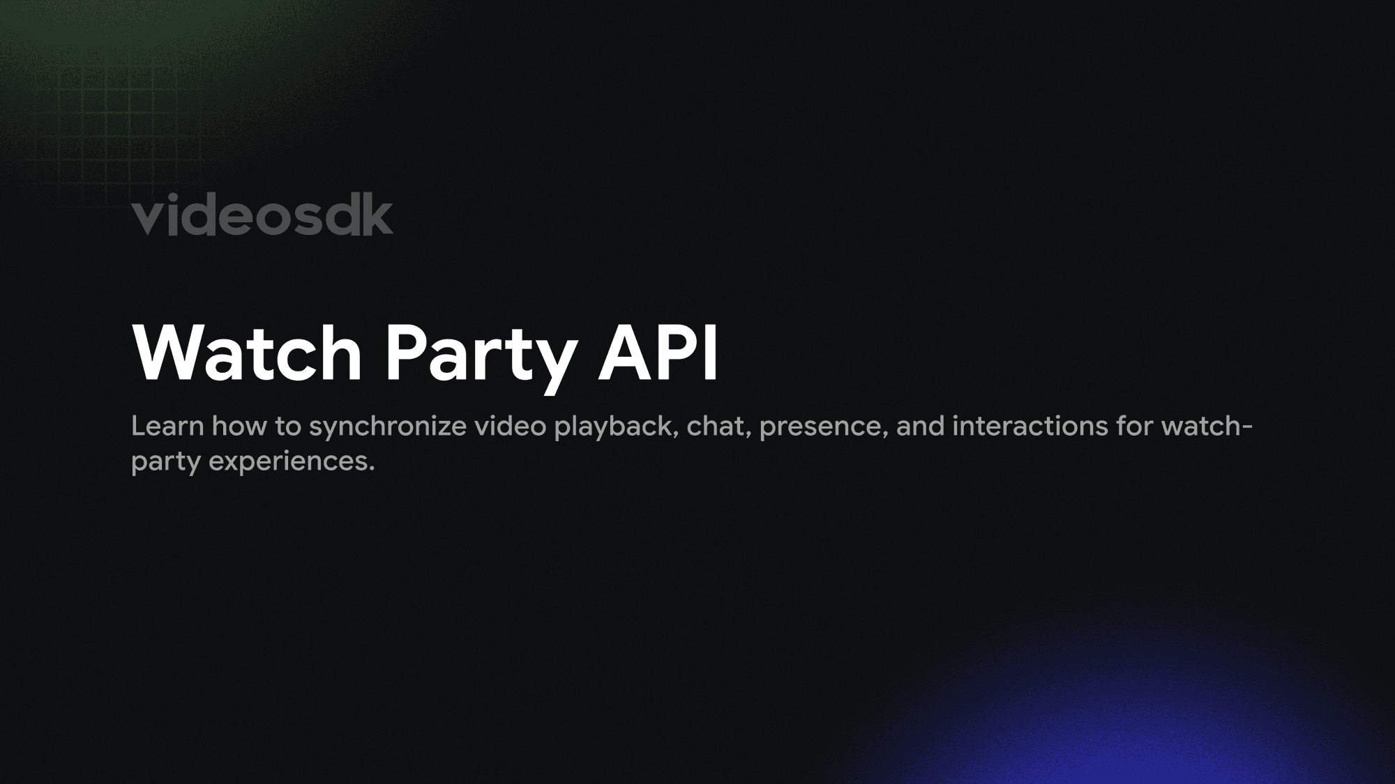 Watch Party API: How to Build Co-Watching in Your App