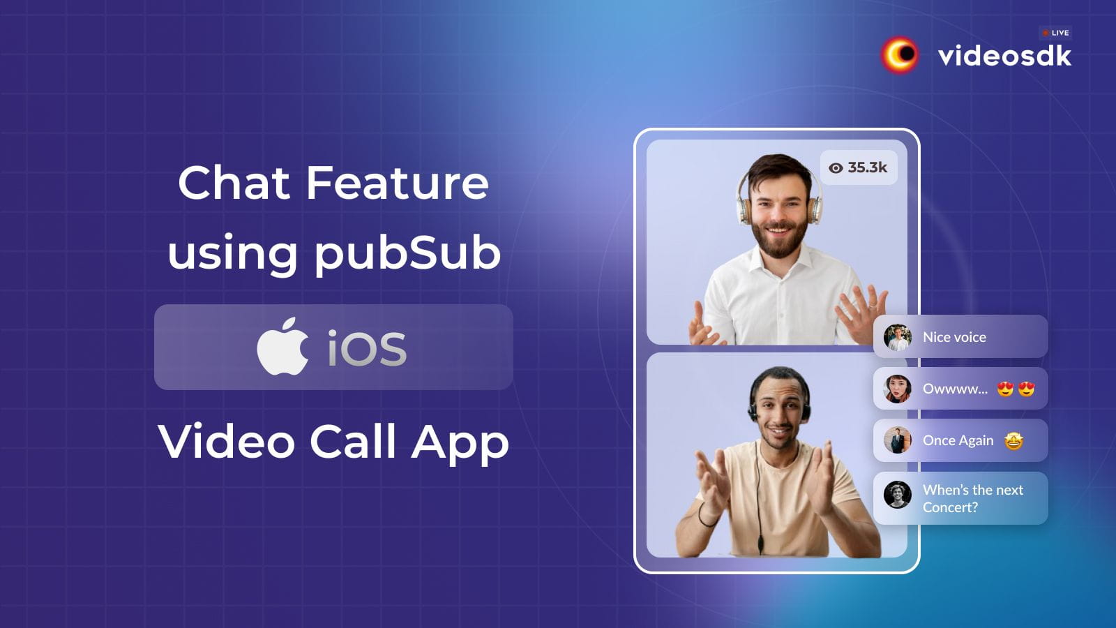 How to Integrate Chat Feature using PubSub in iOS Video Call App?