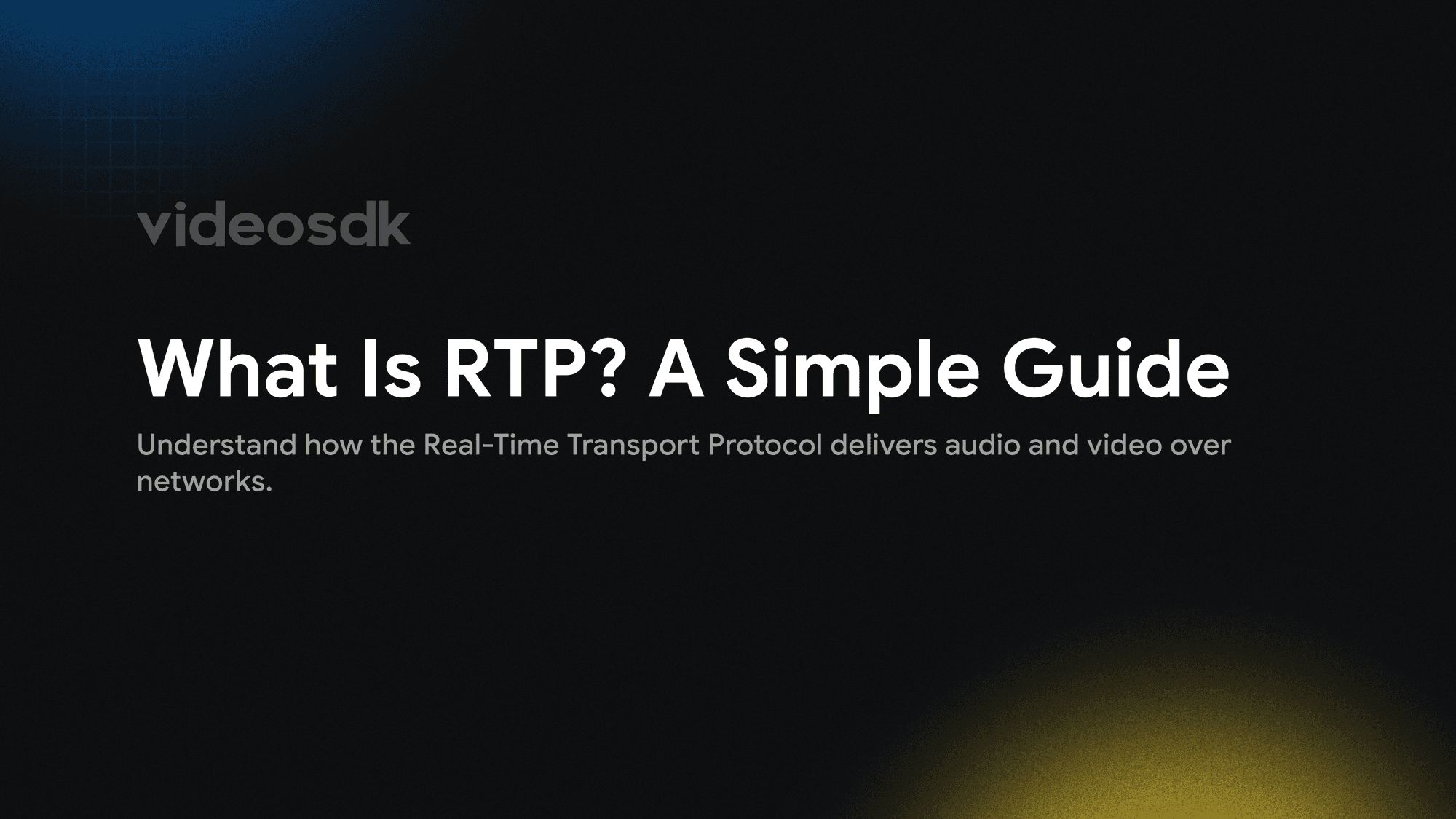 What is RTP (Real-time Transport Protocol)?