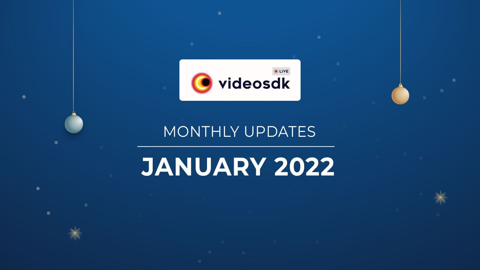 January 22' Month Updates for Developers 🚀