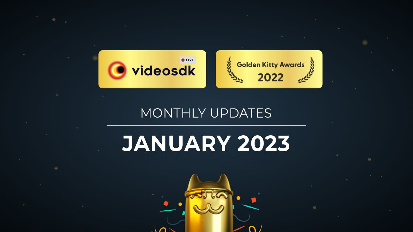 Video SDK's January 2023 Product Update