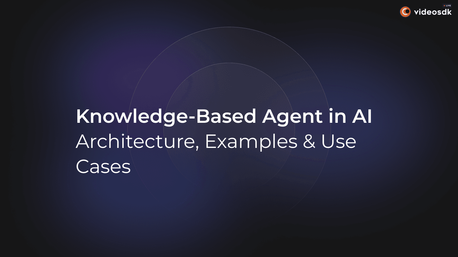 Knowledge-Based Agent in AI: Architecture, Examples & Use Cases Knowledge-Based Agent in AI: Architecture, Examples & Use Cases