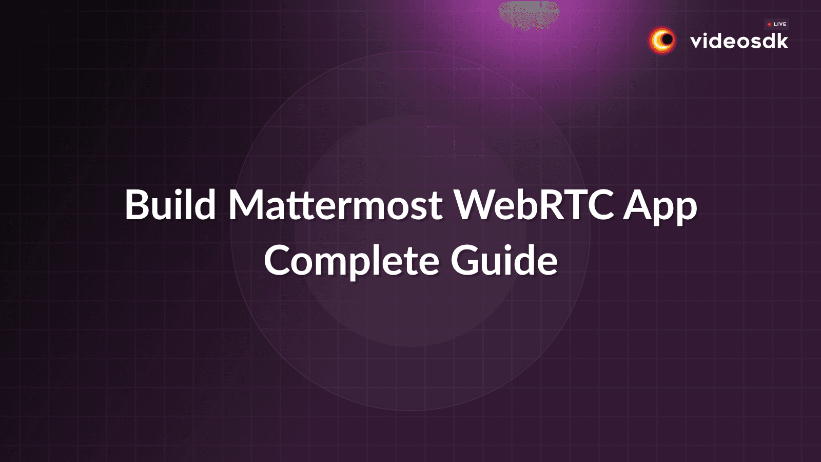 How to Build Mattermost WebRTC App with JavaScript? How to Build Mattermost WebRTC App with JavaScript?