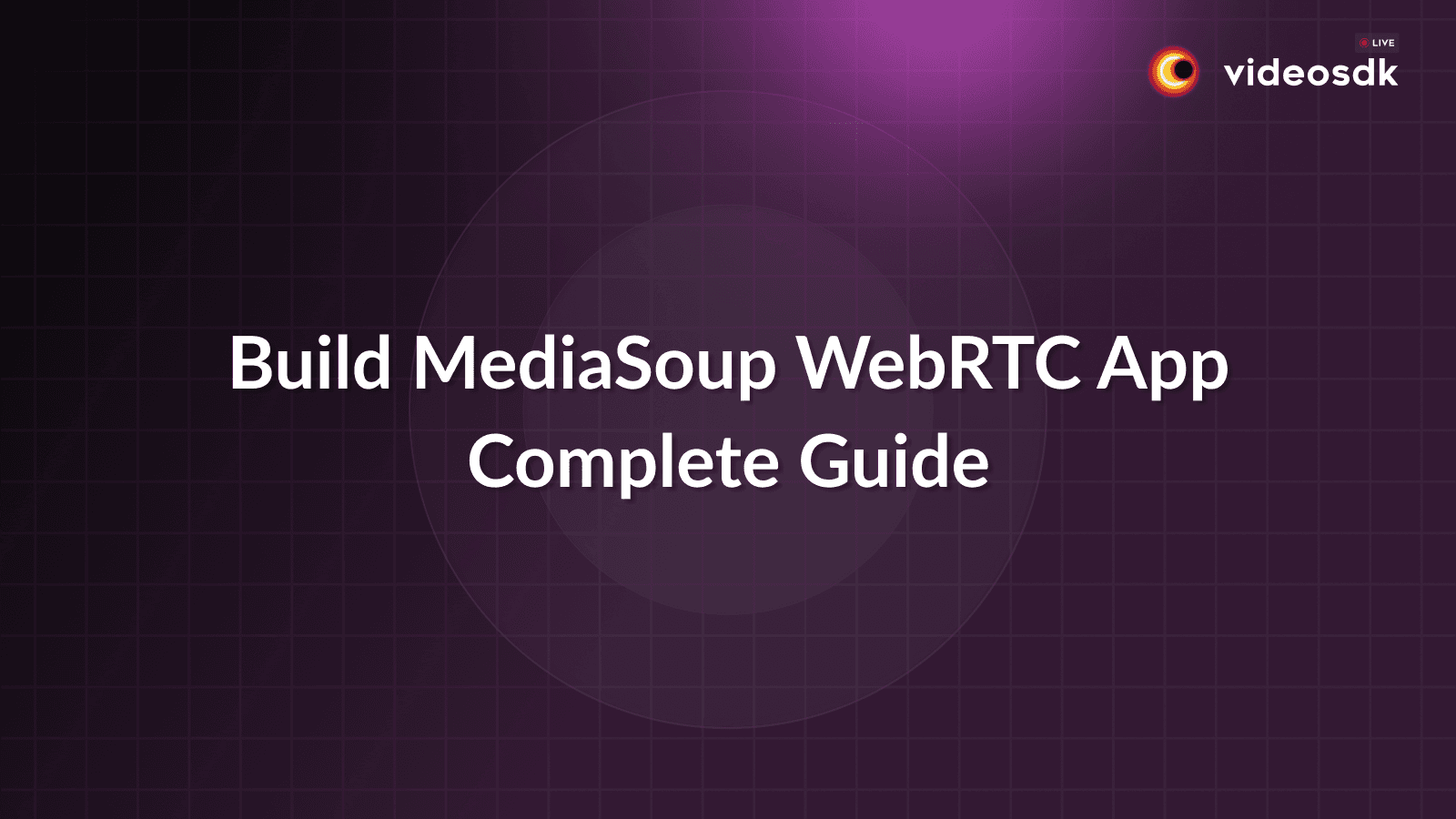 How to Build MediaSoup WebRTC App with JavaScript? How to Build MediaSoup WebRTC App with JavaScript?