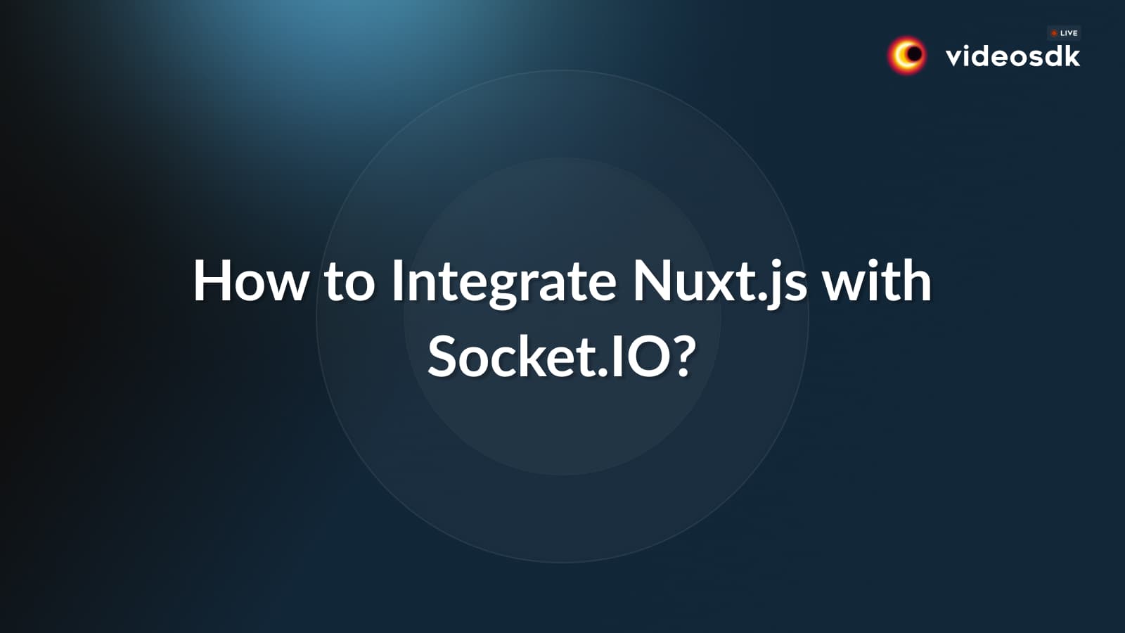 Integrating Nuxt.js with Socket.IO for Real-Time Web Applications Integrating Nuxt.js with Socket.IO for Real-Time Web Applications