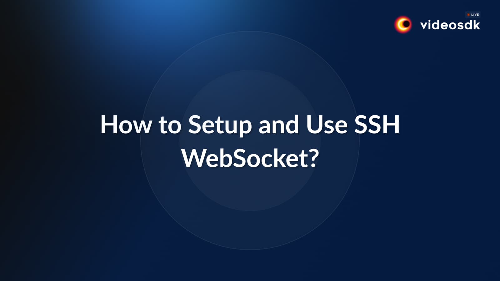 How to Setup and Use SSH WebSocket? How to Setup and Use SSH WebSocket?