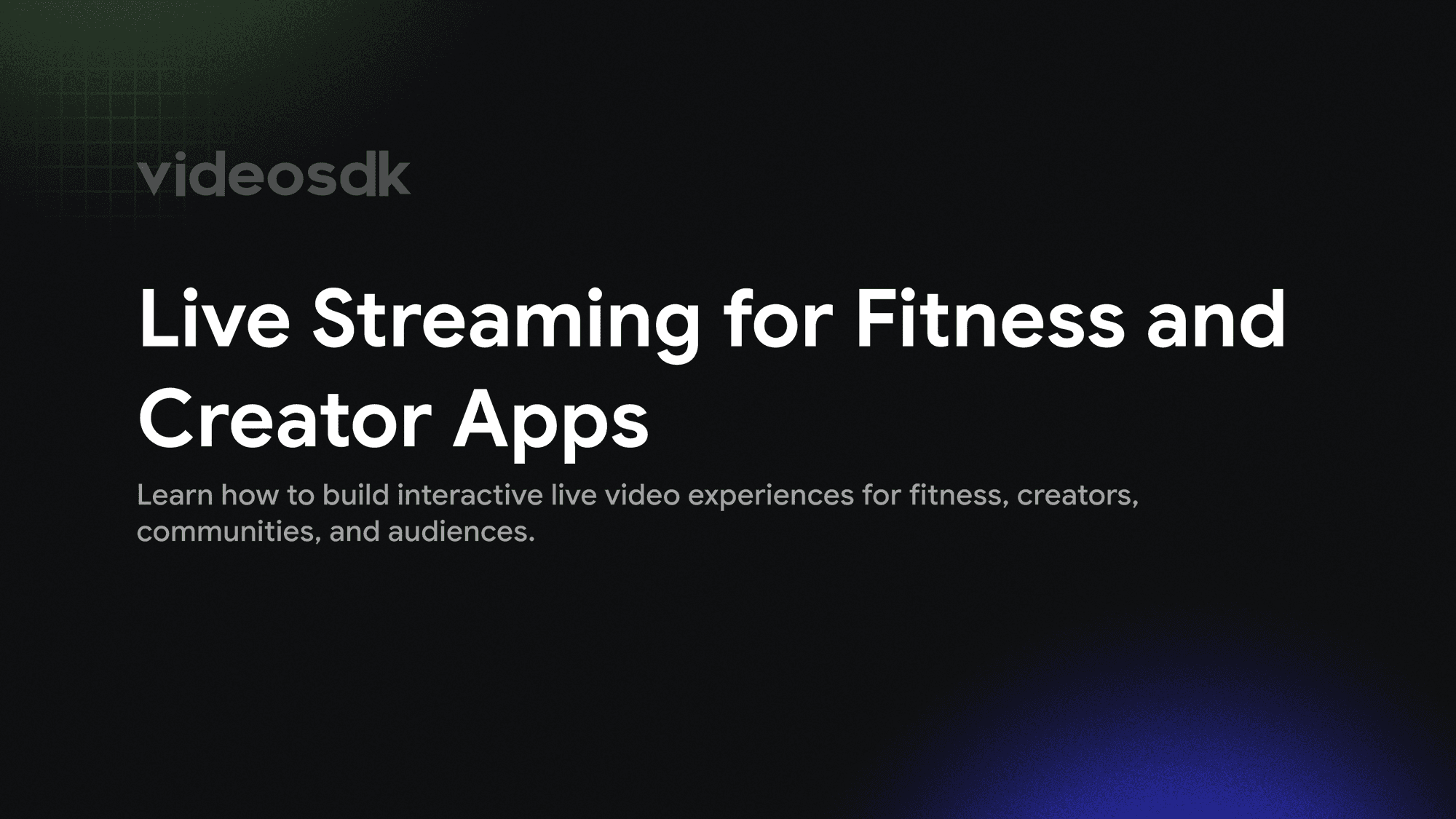 Live Streaming SDK for Fitness Apps: Build Interactive Classes Live Streaming SDK for Fitness Apps: Build Interactive Classes