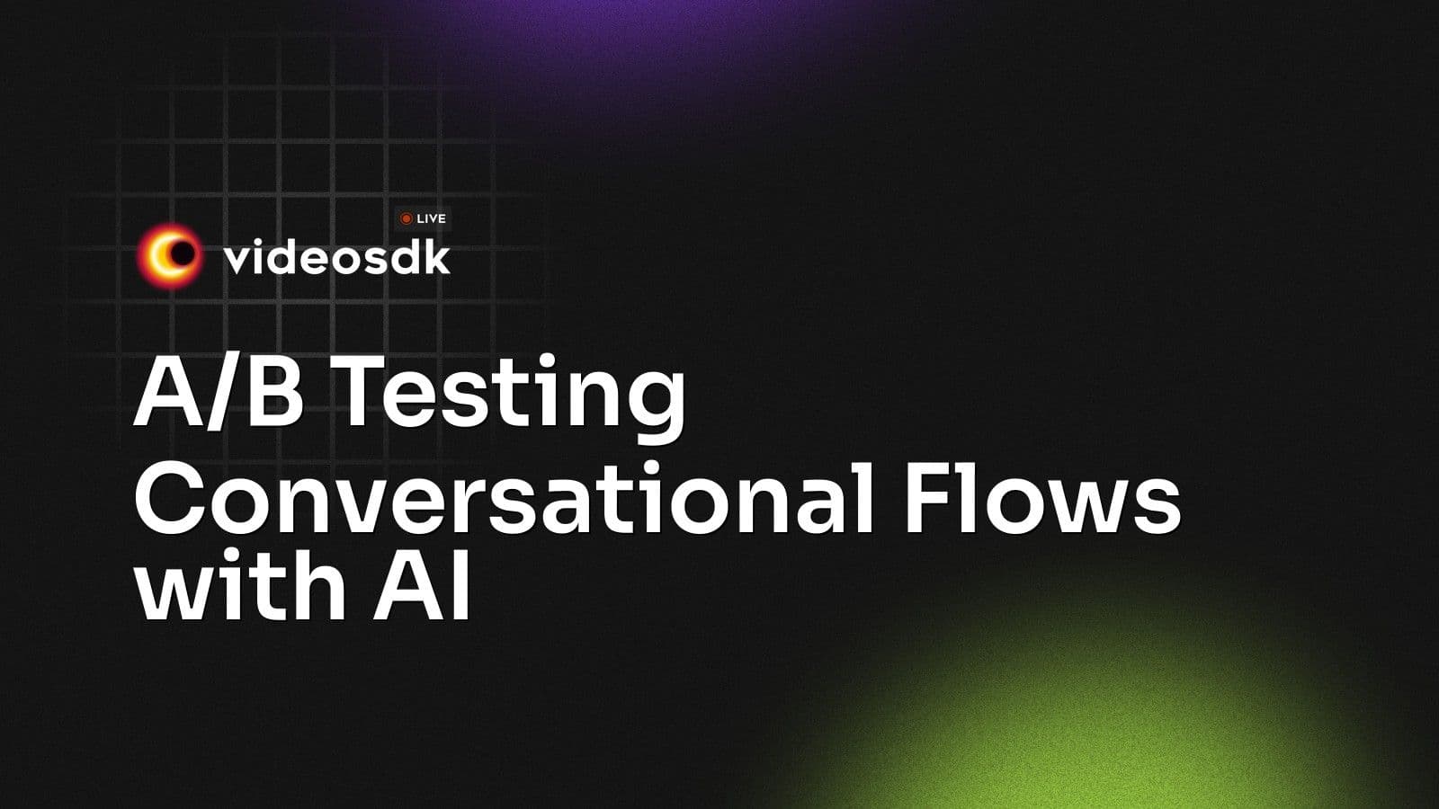 A/B Testing Conversational Flows with AI A/B Testing Conversational Flows with AI