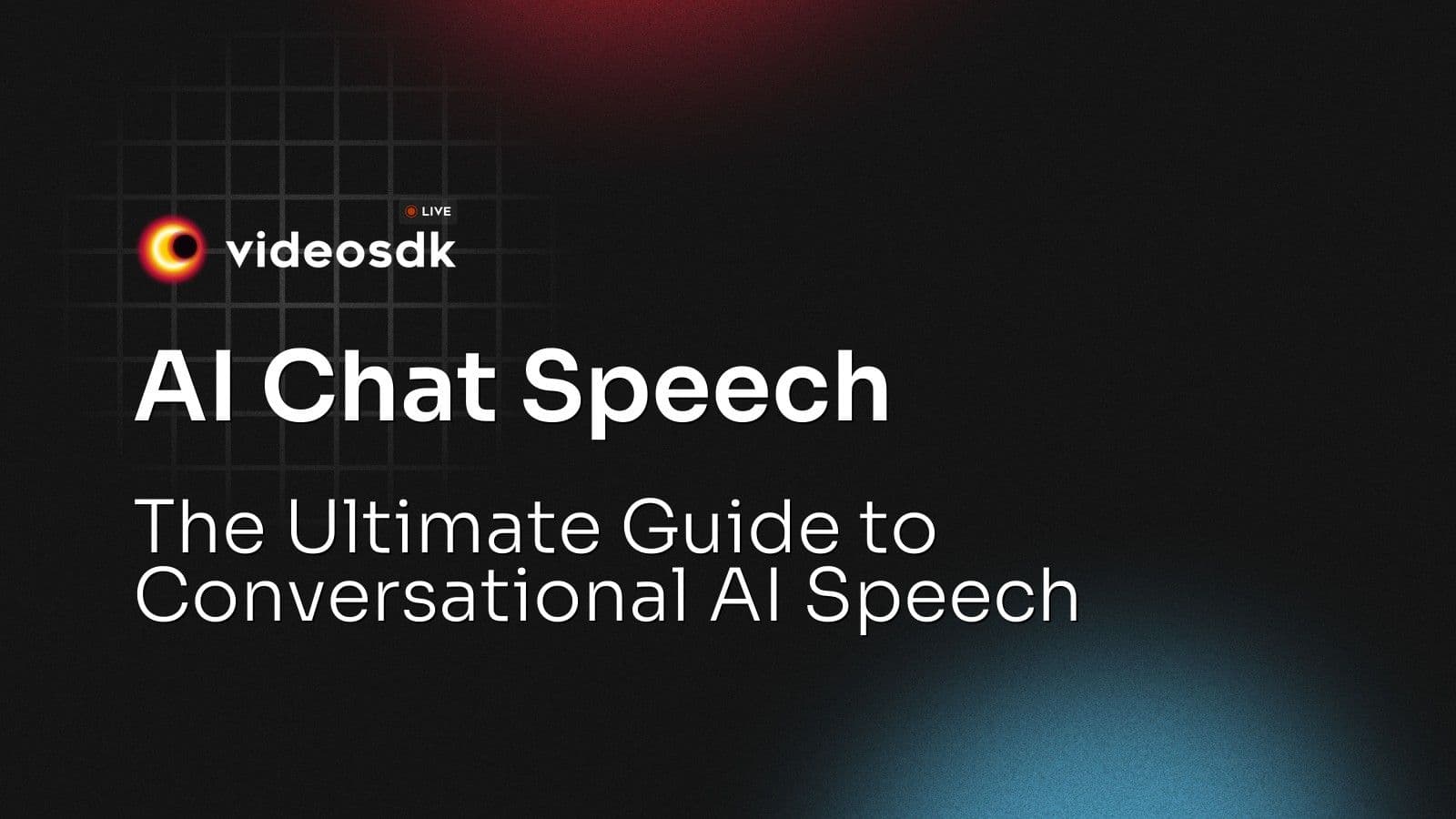 AI Chat Speech: The Ultimate Guide to Conversational AI Speech AI Chat Speech: The Ultimate Guide to Conversational AI Speech