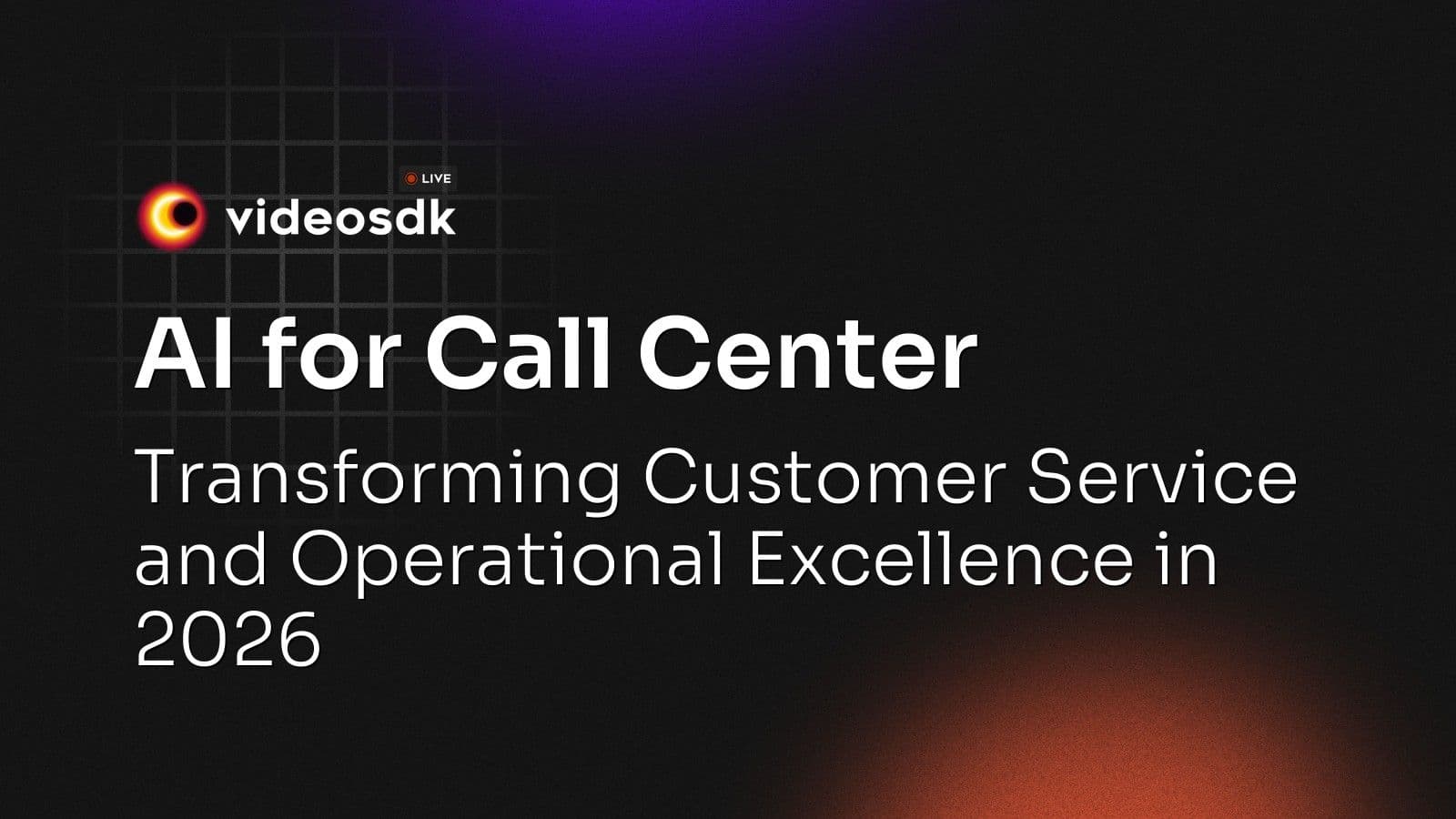AI for Call Center: Transforming Customer Service and Operational Excellence in 2026 AI for Call Center: Transforming Customer Service and Operational Excellence in 2026