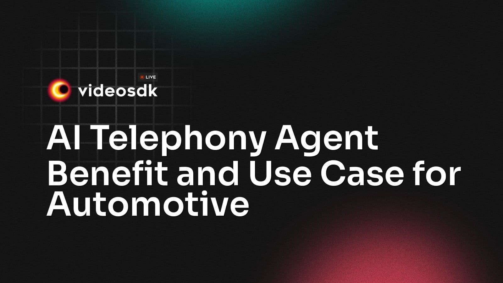 AI Telephony Agent Benefit and Use Case for Automotive AI Telephony Agent Benefit and Use Case for Automotive