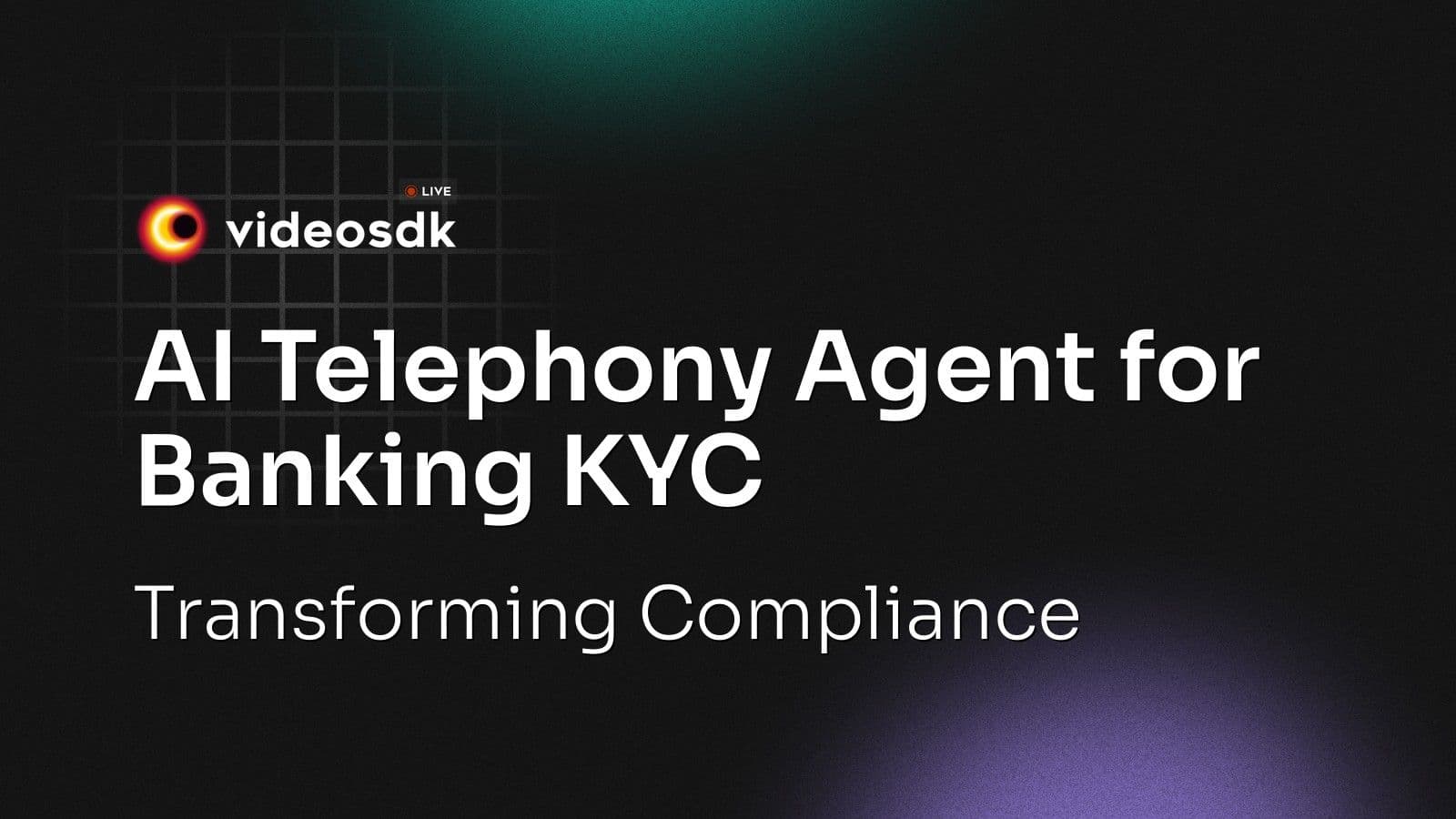 AI Telephony Agent for Banking KYC: Transforming Compliance AI Telephony Agent for Banking KYC: Transforming Compliance
