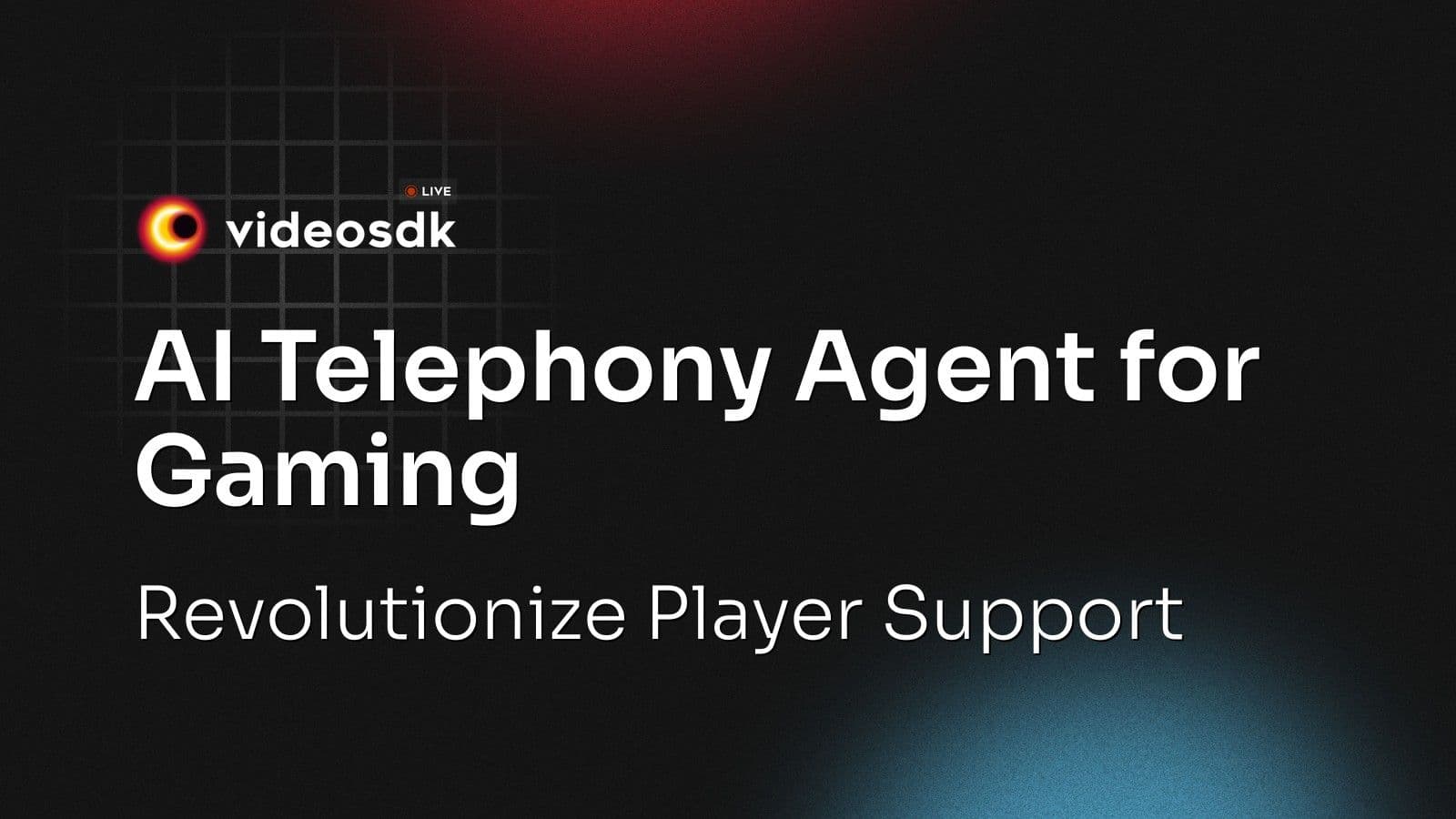 AI Telephony Agent for Gaming: Revolutionize Player Support AI Telephony Agent for Gaming: Revolutionize Player Support