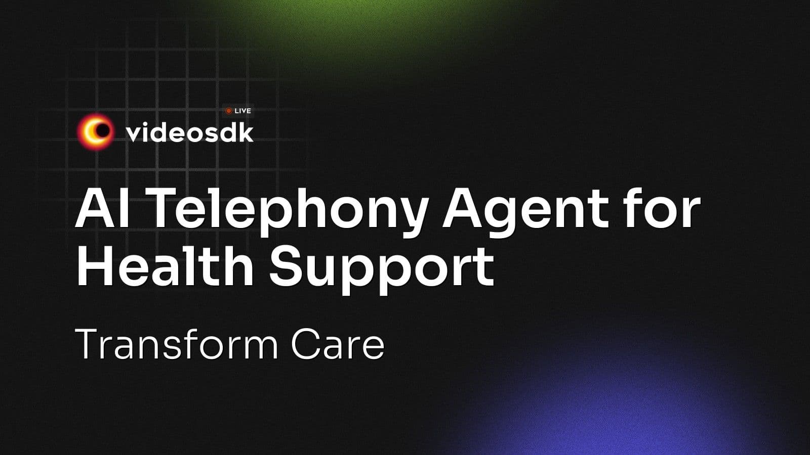 AI Telephony Agent for Health Support: Transform Care AI Telephony Agent for Health Support: Transform Care