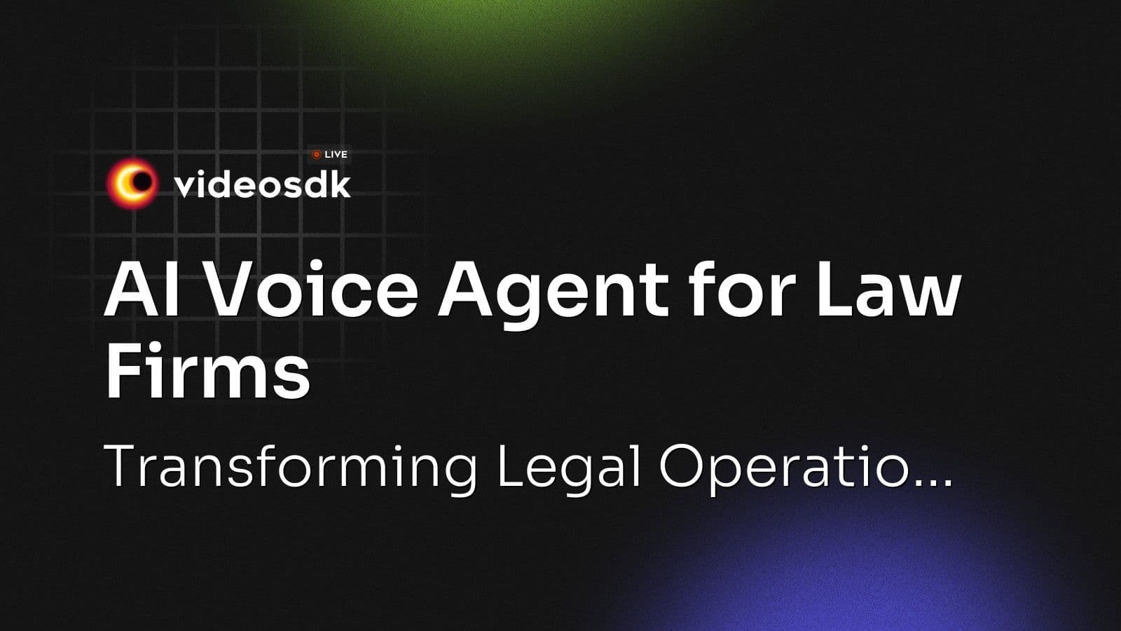 AI Voice Agent for Law Firms: Transforming Legal Operatio... AI Voice Agent for Law Firms: Transforming Legal Operatio...