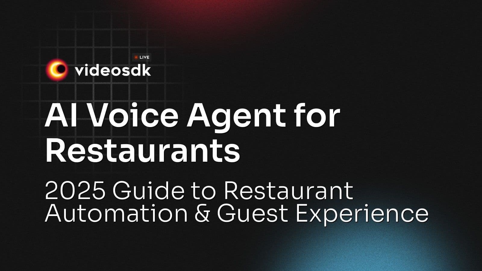AI Voice Agent for Restaurants: 2025 Guide to Restaurant Automation & Guest Experience AI Voice Agent for Restaurants: 2025 Guide to Restaurant Automation & Guest Experience