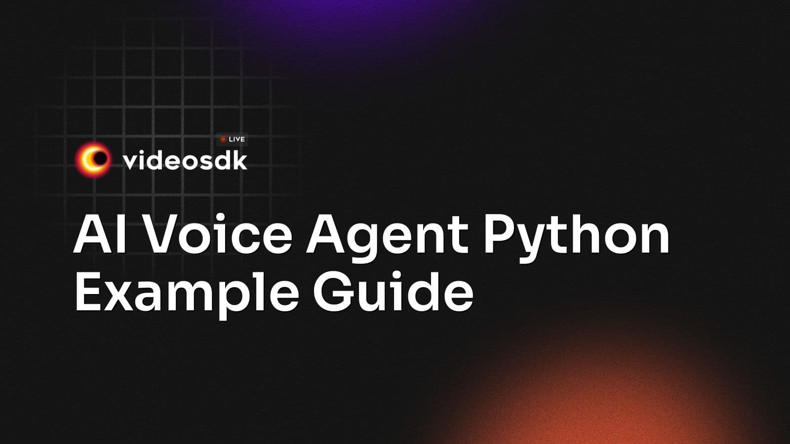 AI Voice Agent Python Example Guide AI Voice Agent Python Example Guide