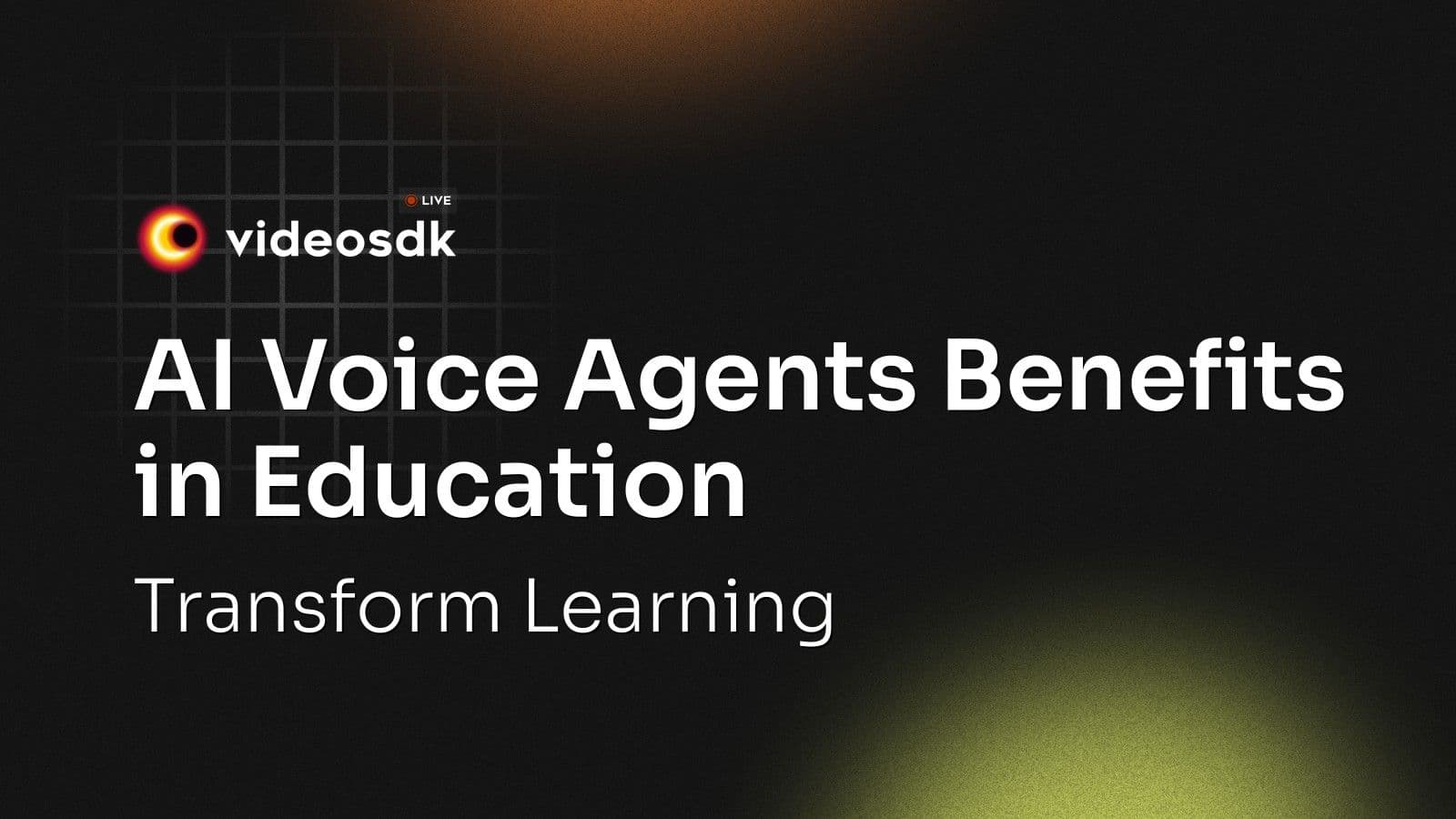 AI Voice Agents Benefits in Education: Transform Learning AI Voice Agents Benefits in Education: Transform Learning