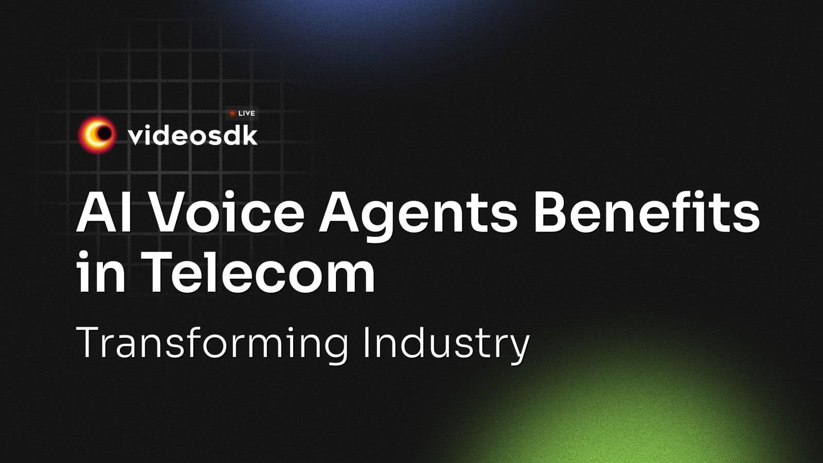 AI Voice Agents Benefits in Telecom: Transforming Customer Experience and Operations AI Voice Agents Benefits in Telecom: Transforming Customer Experience and Operations