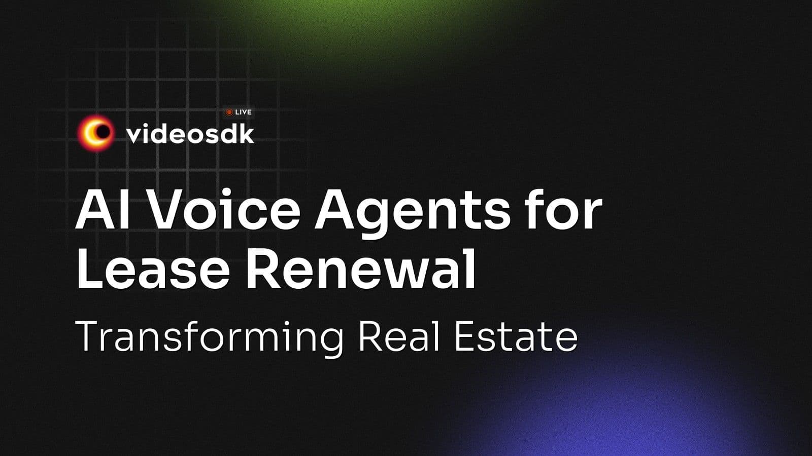 AI Voice Agents for Lease Renewal: Transforming Real Estate AI Voice Agents for Lease Renewal: Transforming Real Estate