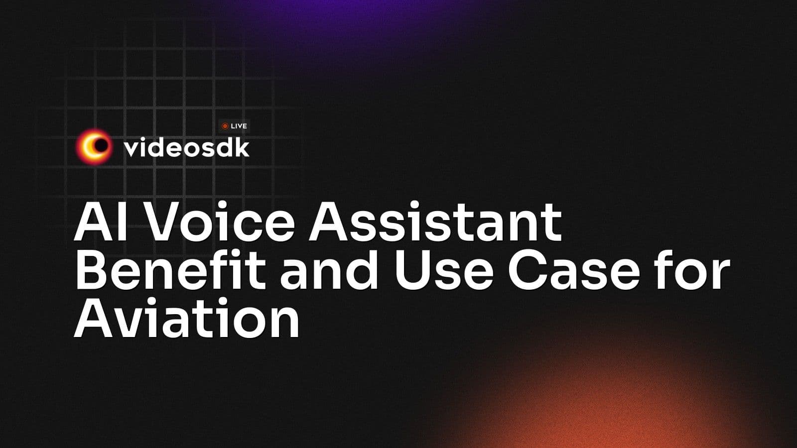 AI Voice Assistant Benefit and Use Case for Aviation AI Voice Assistant Benefit and Use Case for Aviation