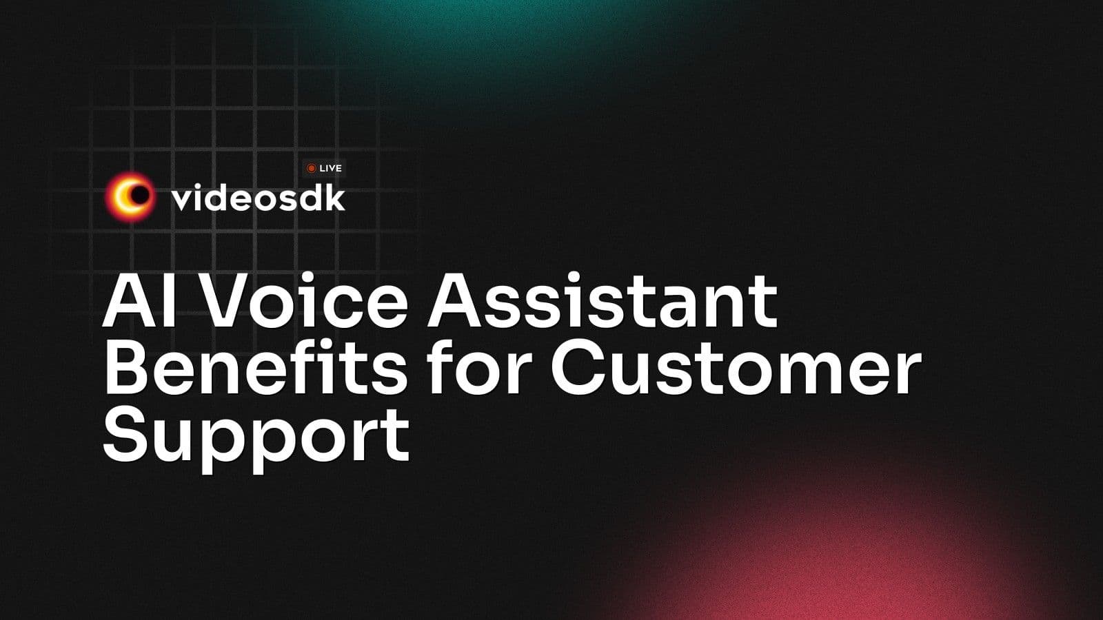 AI Voice Assistant Benefits for Customer Support AI Voice Assistant Benefits for Customer Support
