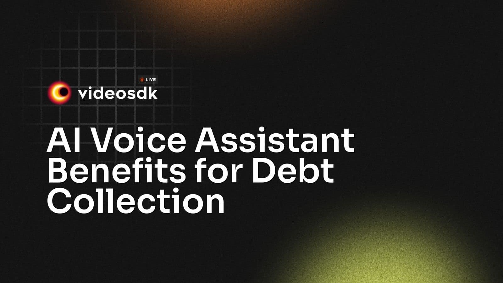 AI Voice Assistant Benefits for Debt Collection AI Voice Assistant Benefits for Debt Collection