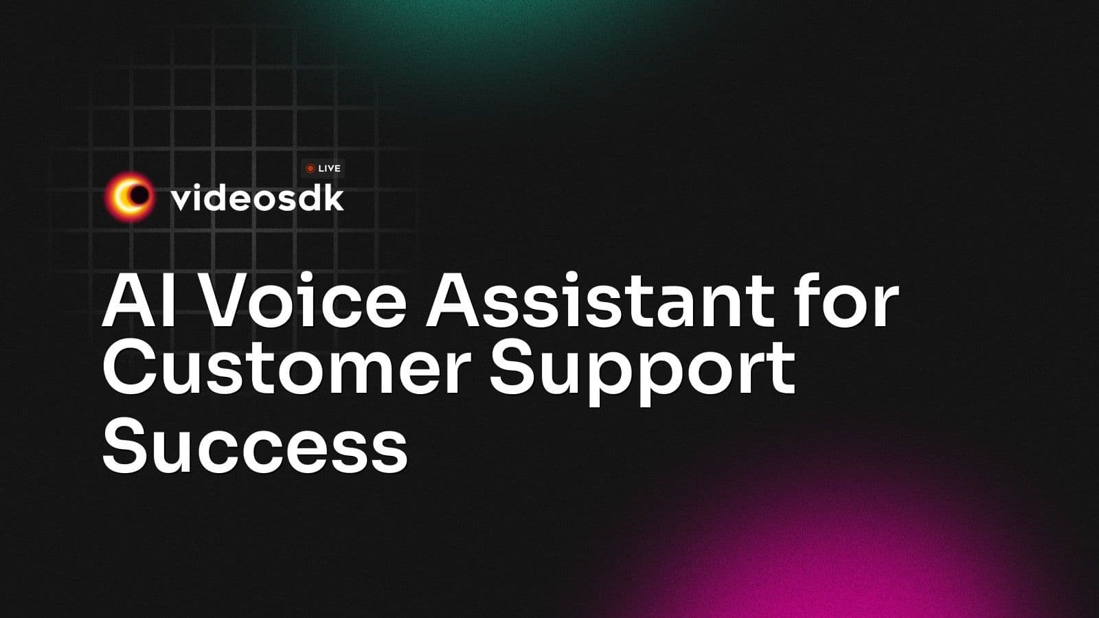 AI Voice Assistant for Customer Support Success AI Voice Assistant for Customer Support Success