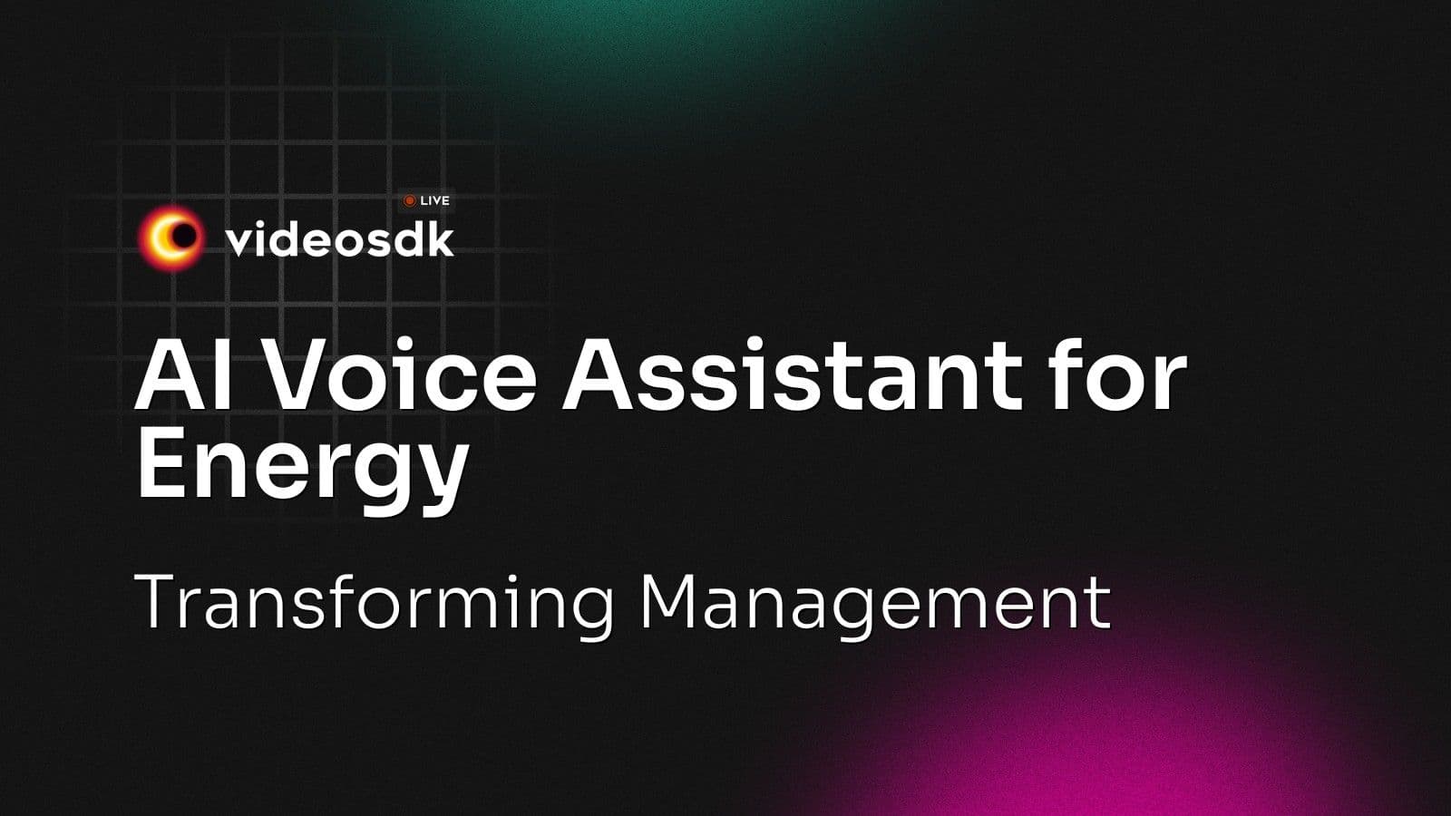 AI Voice Assistant for Energy: Transforming Management AI Voice Assistant for Energy: Transforming Management