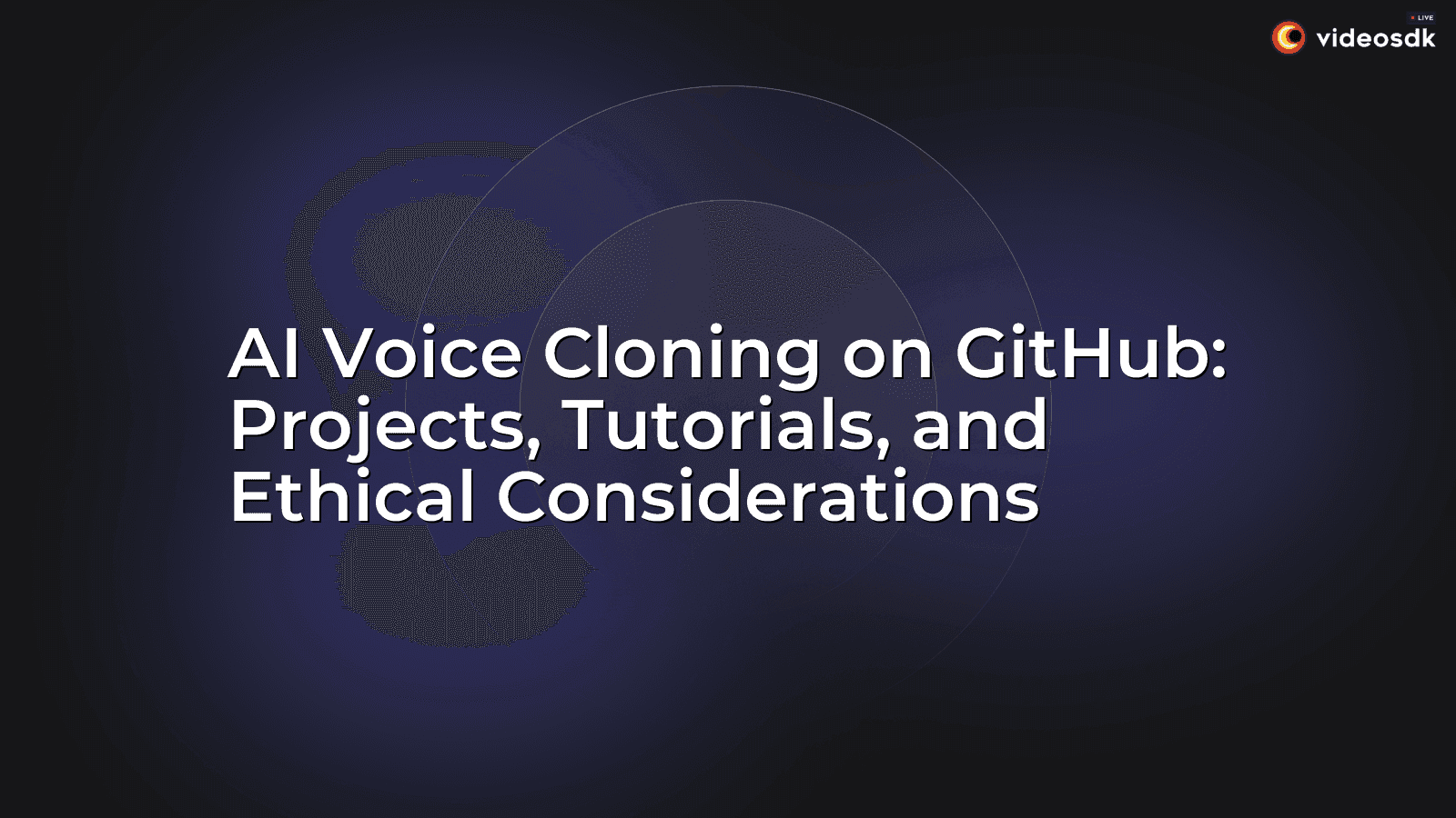 AI Voice Cloning on GitHub: Projects, Tutorials, and Ethical Considerations AI Voice Cloning on GitHub: Projects, Tutorials, and Ethical Considerations