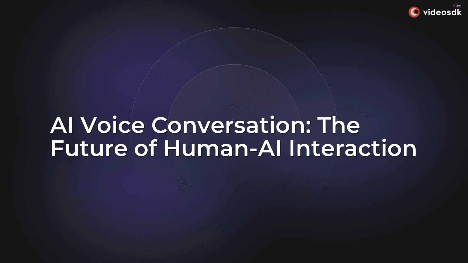 AI Voice Conversation: The Future of Human-AI Interaction AI Voice Conversation: The Future of Human-AI Interaction