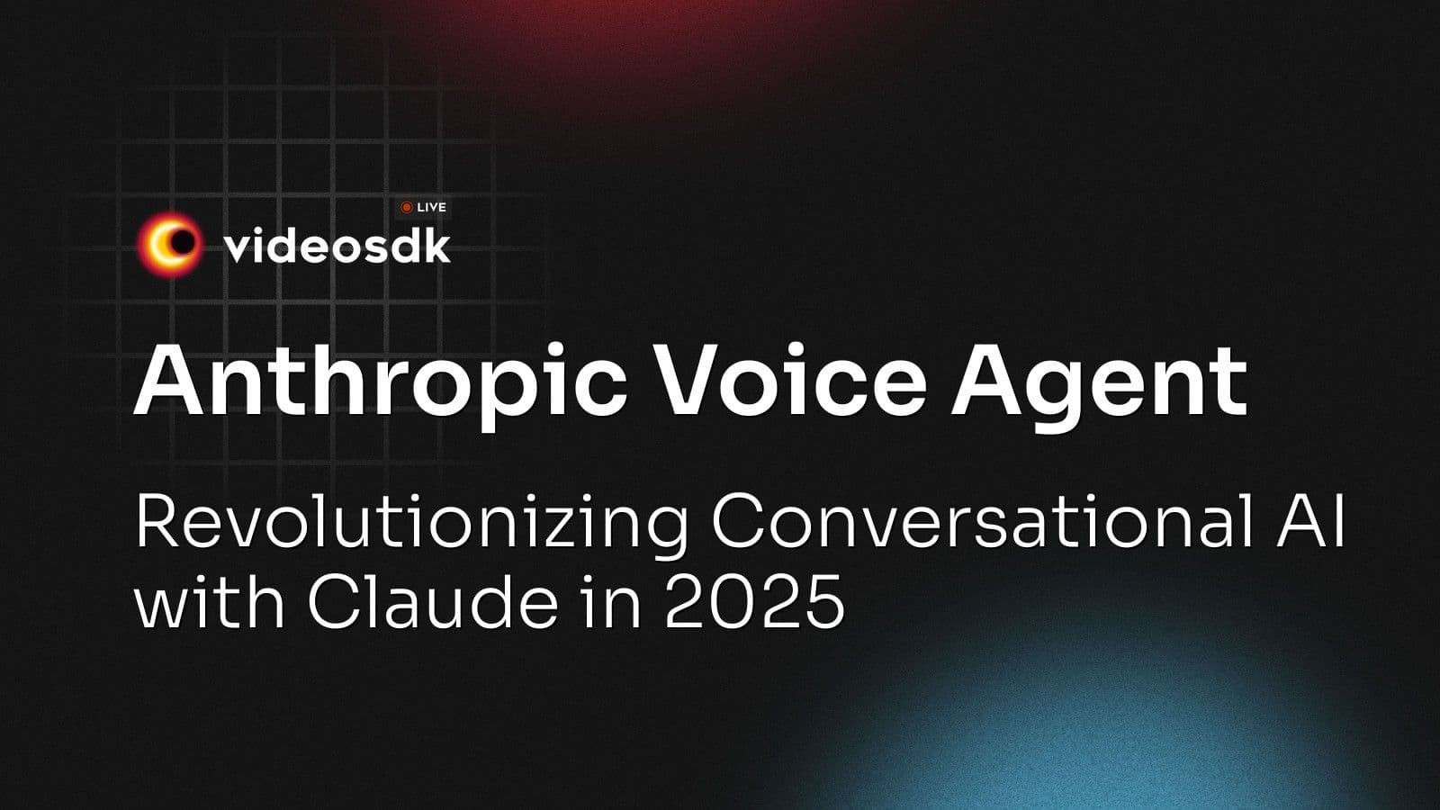 Anthropic Voice Agent: Revolutionizing Conversational AI with Claude in 2025 Anthropic Voice Agent: Revolutionizing Conversational AI with Claude in 2025