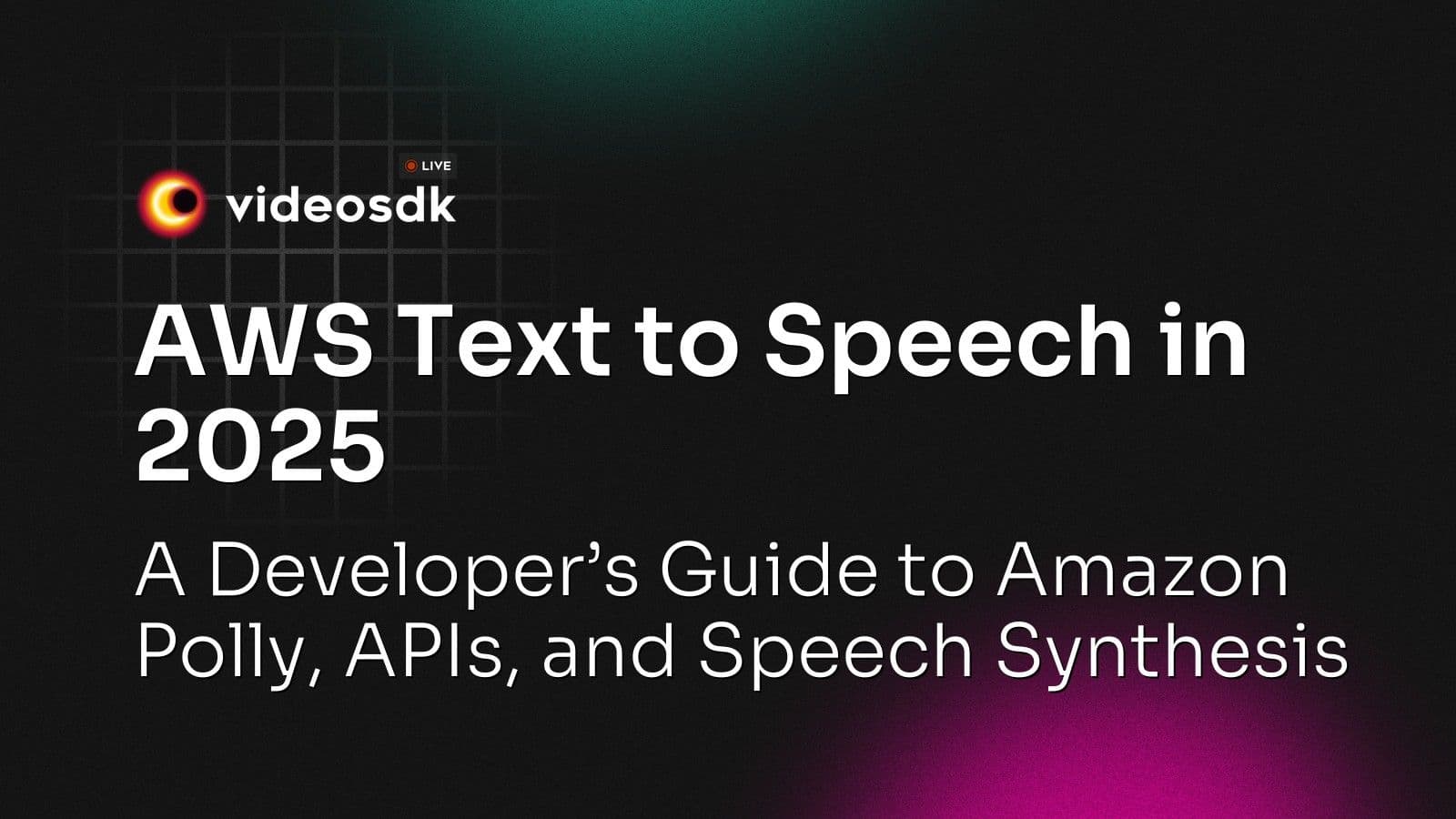 AWS Text to Speech in 2025: A Developer’s Guide to Amazon Polly, APIs, and Speech Synthesis AWS Text to Speech in 2025: A Developer’s Guide to Amazon Polly, APIs, and Speech Synthesis