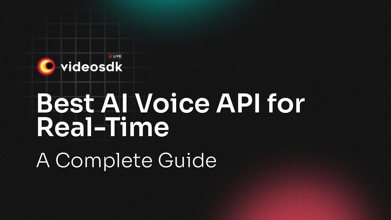 Best AI Voice API for Real-Time: A Complete Guide Best AI Voice API for Real-Time: A Complete Guide