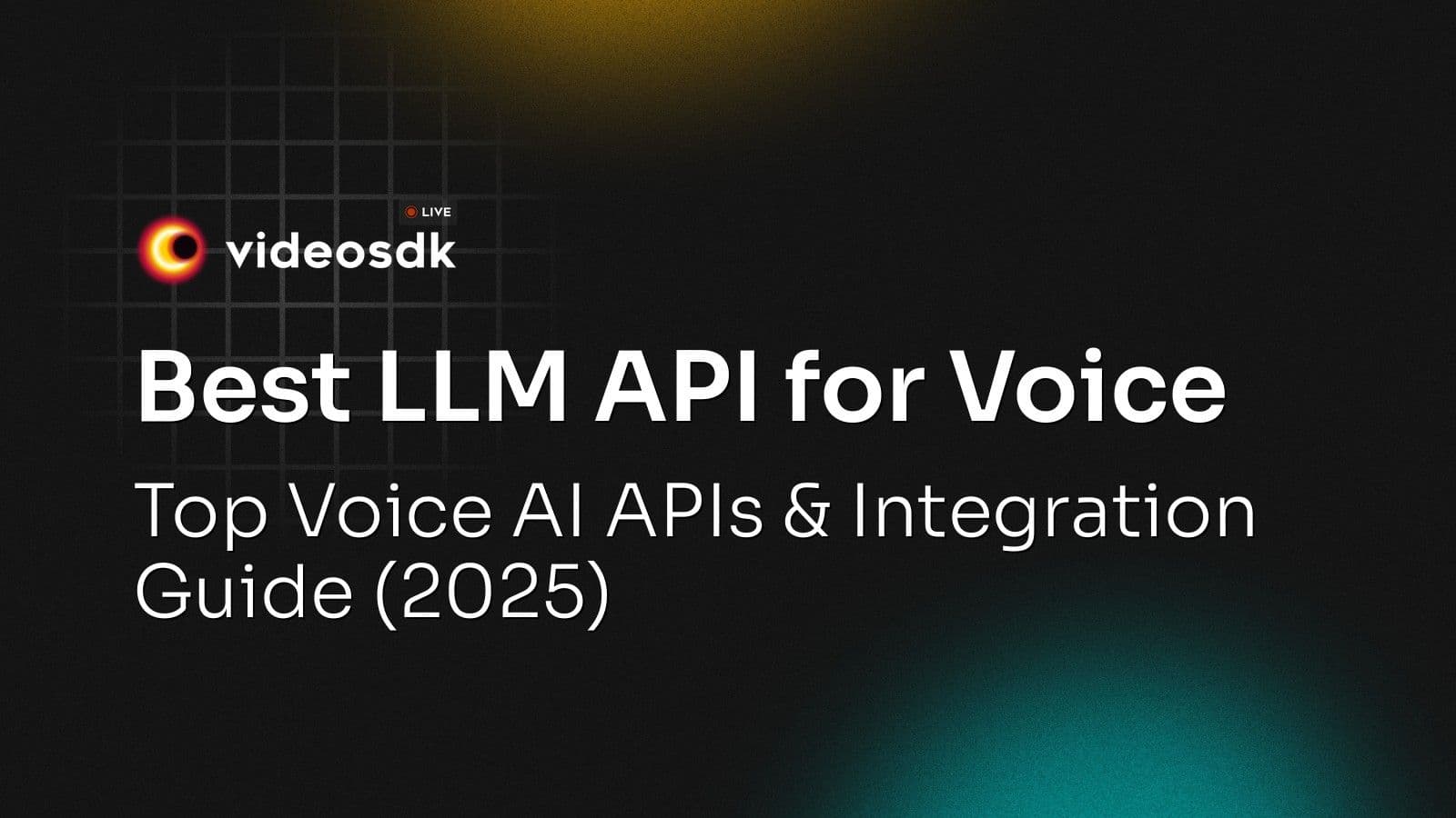 Best LLM API for Voice: Top Voice AI APIs & Integration Guide (2025) Best LLM API for Voice: Top Voice AI APIs & Integration Guide (2025)