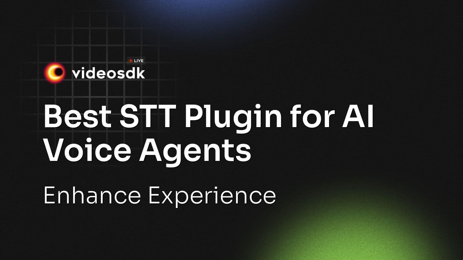 Best STT Plugin for AI Voice Agents: Enhance Experience Best STT Plugin for AI Voice Agents: Enhance Experience