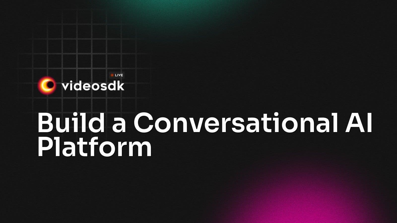 Build a Conversational AI Platform Build a Conversational AI Platform