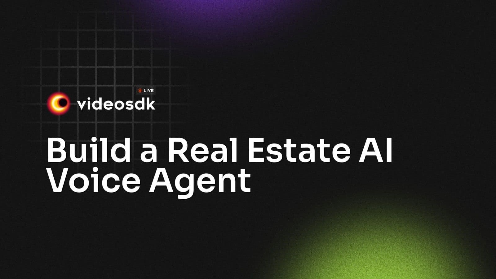 Build a Real Estate AI Voice Agent Build a Real Estate AI Voice Agent