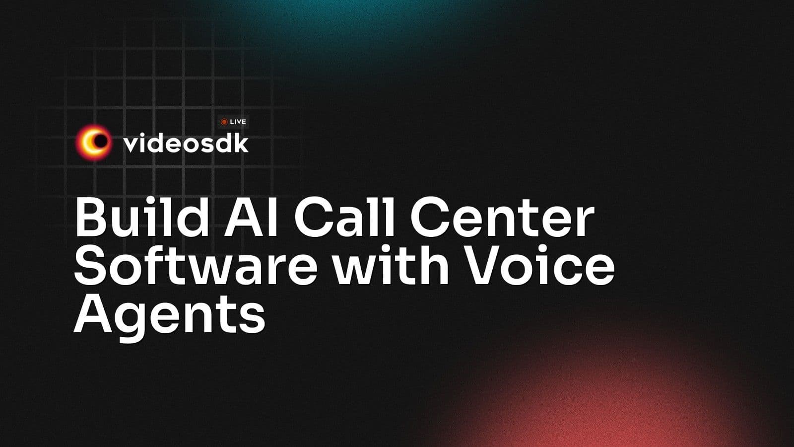 Build AI Call Center Software with Voice Agents Build AI Call Center Software with Voice Agents