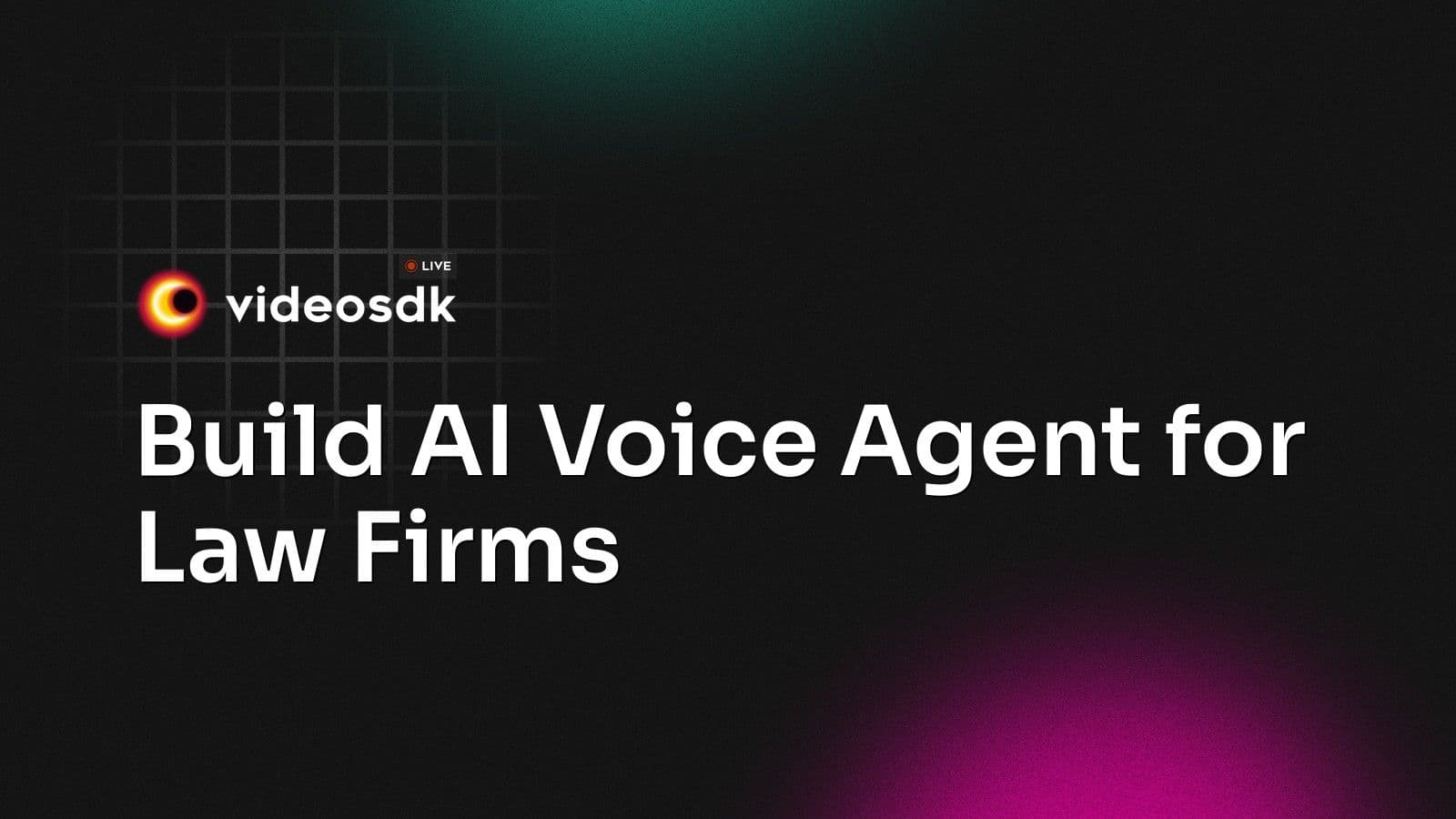 Build AI Voice Agent for Law Firms Build AI Voice Agent for Law Firms