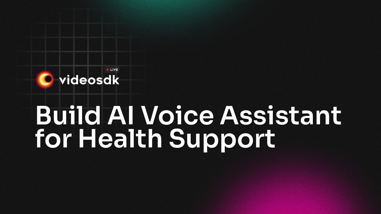 Build AI Voice Assistant for Health Support Build AI Voice Assistant for Health Support
