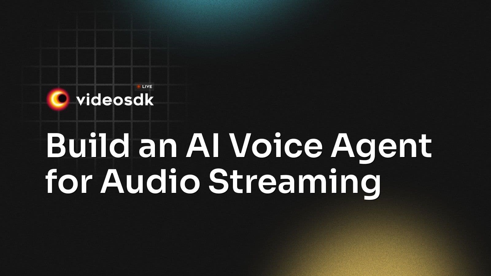 Build an AI Voice Agent for Audio Streaming Build an AI Voice Agent for Audio Streaming