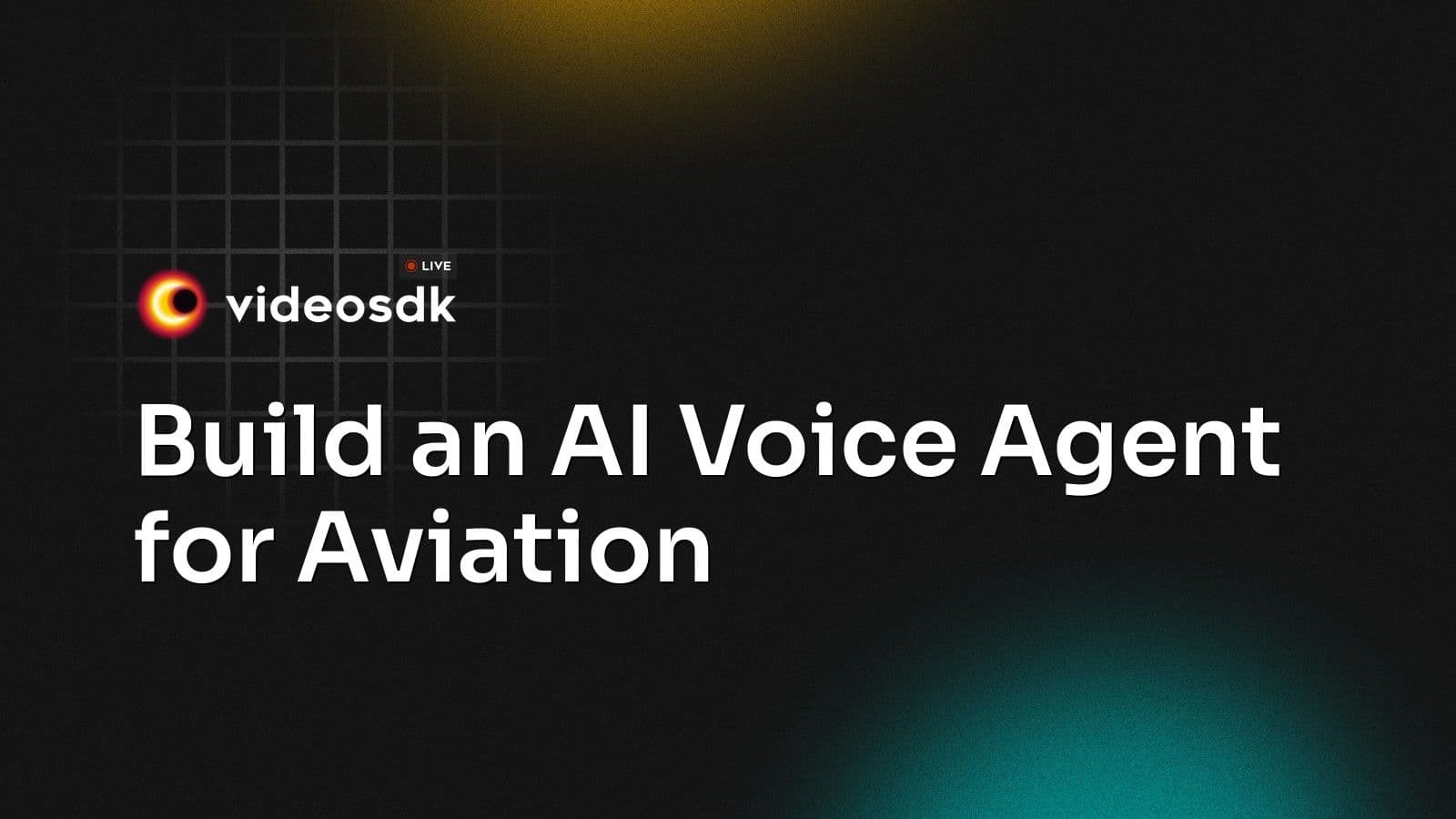 Build an AI Voice Agent for Aviation Build an AI Voice Agent for Aviation